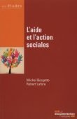 Michel Borgetto, Robert Lafore : L’aide et l’action sociales