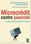 Georges Gloukoviezoff, Nicolas Rebière : Microcrédit contre pauvreté : des prêts entre solidarité et marché