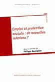 Philippe Auvergnon (dir.) : Emploi et protection sociale : de nouvelles relations ?