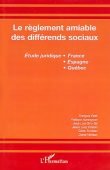 François Petit (dir.) : Le règlement amiable des différends sociaux